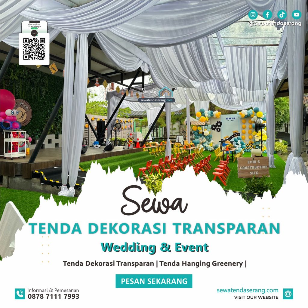 0878 7111 7993 -Simply Tent - sewatendaserang.com - Sewa tenda Dekorasi Trasnparan, Serang Cilegon Pandeglang Lebak Tangerang Bekasi Depok Jakarta Bogor, Harga, Daftar, Murah,Pameran