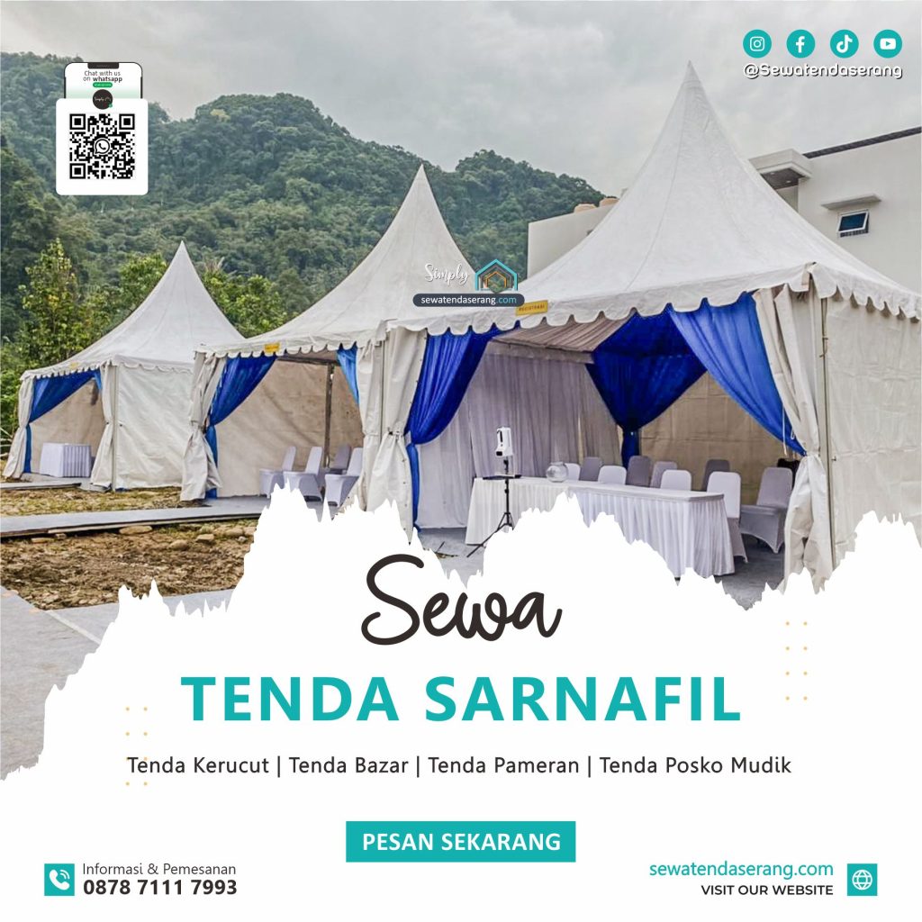 08787 7111 7993 - Sewa tenda bazar sarnafil serang cilegon pandeglang lebak tangerang bekasi jakarta bogor karawang, tenda event murah harga pameran posko mudik.