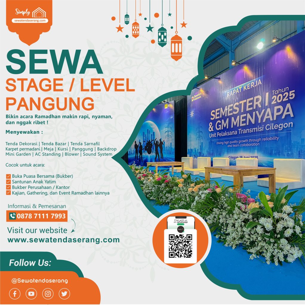 0878 7111 7993 - Sewa Panggung, Stage, Level, Bukber, Buka Puasa, Event, Ramadhan, Santunan Yatim, Serang Cilegon Pandeglang Lebak Tangerang Jakarta Bekasi Depok