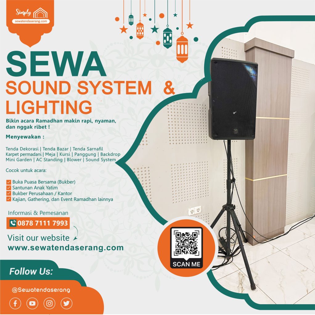 0878 7111 7993 - Sewa Sound system, Lighting, Panggung, Bukber, Buka Puasa, Event, Ramadhan, Pengajian Santunan Yatim, Serang Cilegon Pandeglang Lebak Tangerang Jakarta Bekasi Depok