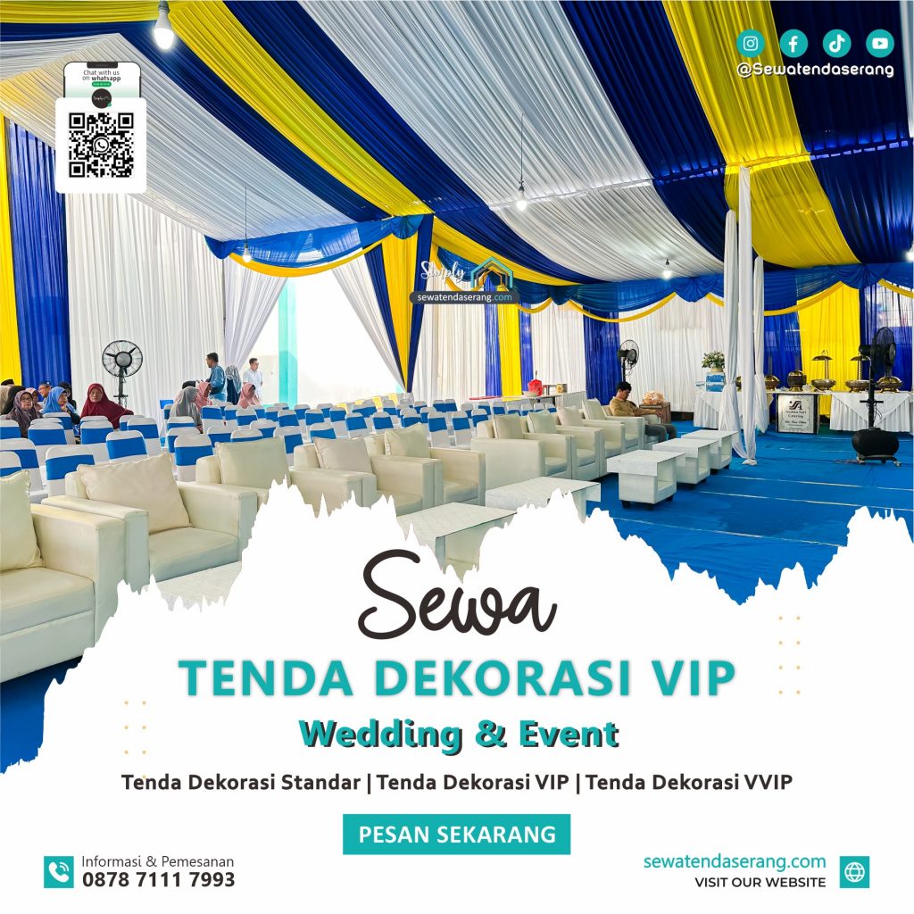 0878-7111-7993-Simply-Tent-sewatendaserang.com-Sewa-tenda-Dekorasi-Standar-VIP-VVIP-Serang-Cilegon-Pandeglang-Lebak-Tangerang-Bekasi-Depok-Jakarta-Bogor-Harga-Daftar-Murah Pameran