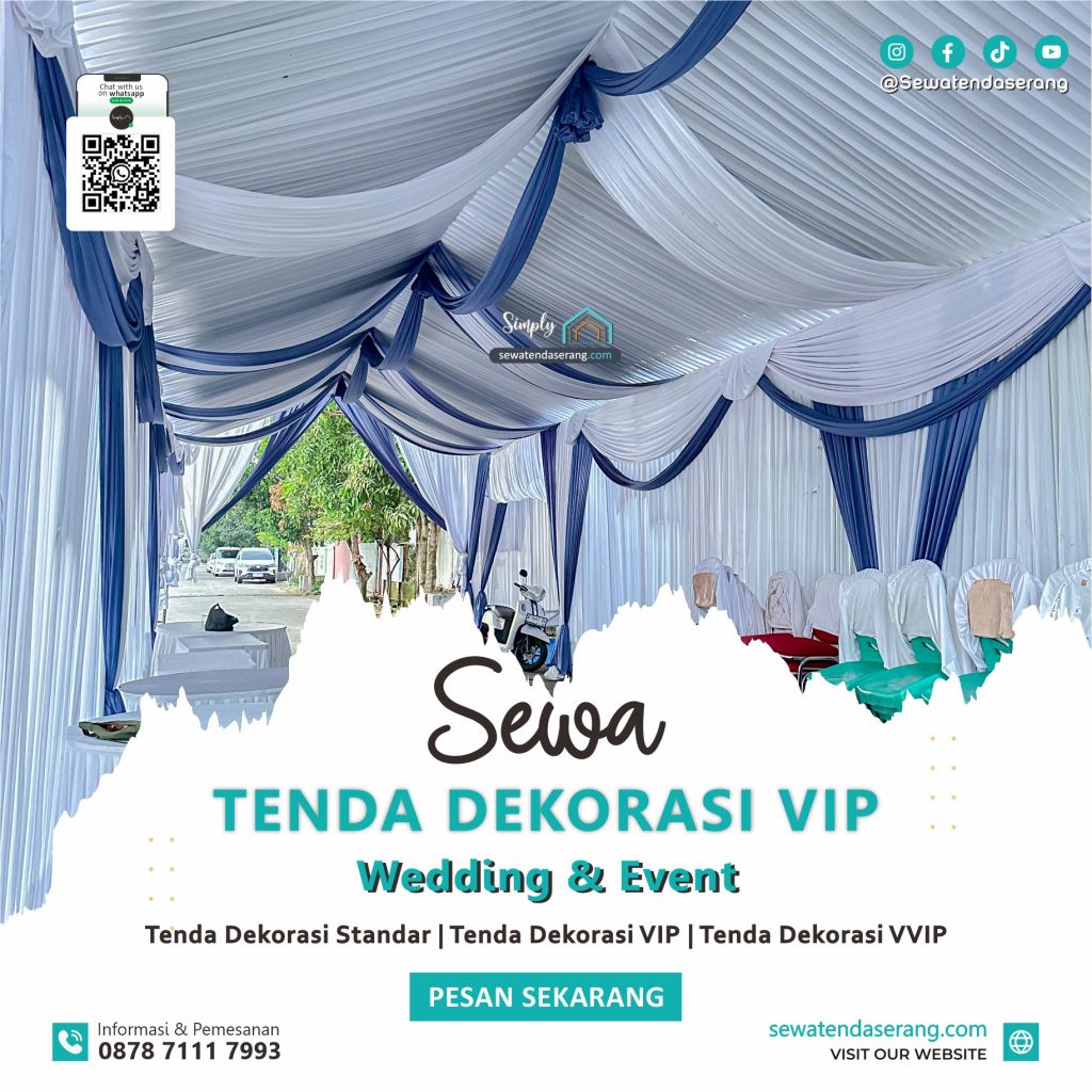 0878-7111-7993-Simply-Tent-sewatendaserang.com-Sewa-tenda-Dekorasi-Standar-VIP-VVIP-Serang-Cilegon-Pandeglang-Lebak-Tangerang-Bekasi-Depok-Jakarta-Bogor-Harga-Daftar-Murah Pameran