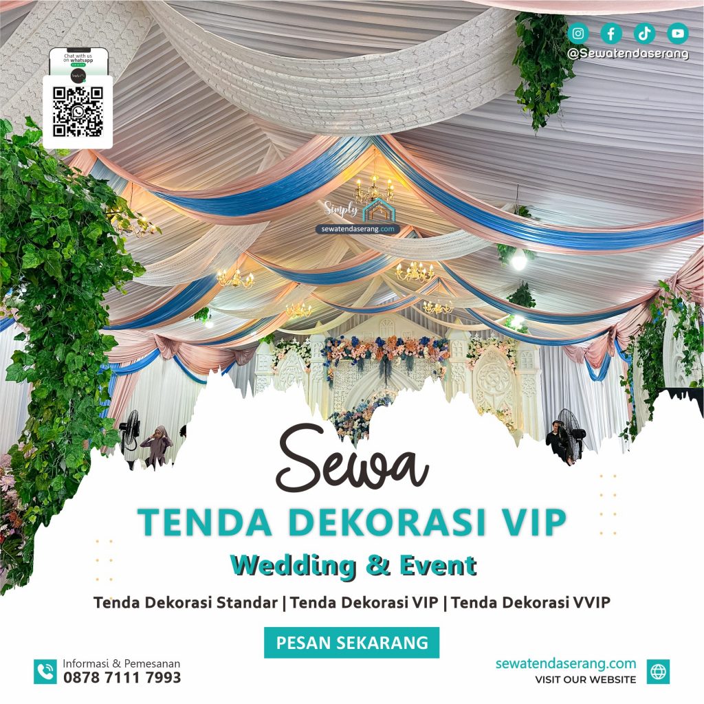 0878-7111-7993-Simply-Tent-sewatendaserang.com-Sewa-tenda-Dekorasi-Standar-VIP-VVIP-Serang-Cilegon-Pandeglang-Lebak-Tangerang-Bekasi-Depok-Jakarta-Bogor-Harga-Daftar-Murah Pameran