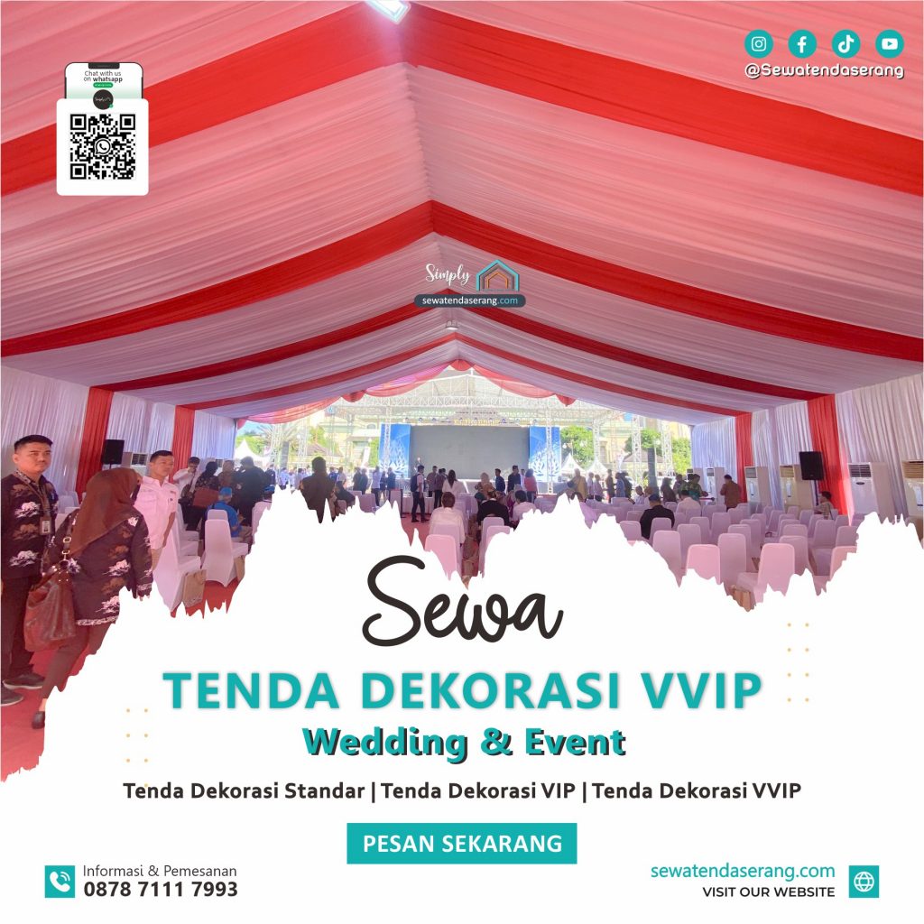 0878 7111 7993 -Simply Tent - sewatendaserang.com - Sewa tenda Dekorasi Standar, VIP, VVIP, Serang Cilegon Pandeglang Lebak Tangerang Bekasi Depok Jakarta Bogor, Harga, Daftar, Murah,Pameran